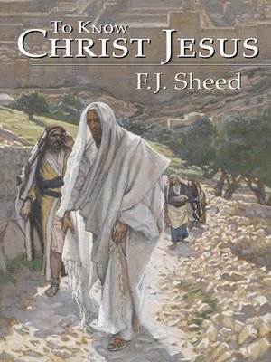 cover image of To Know Christ Jesus